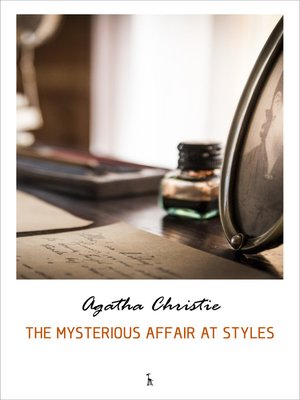 cover image of The Mysterious Affair at Styles (Hercule Poirot series)